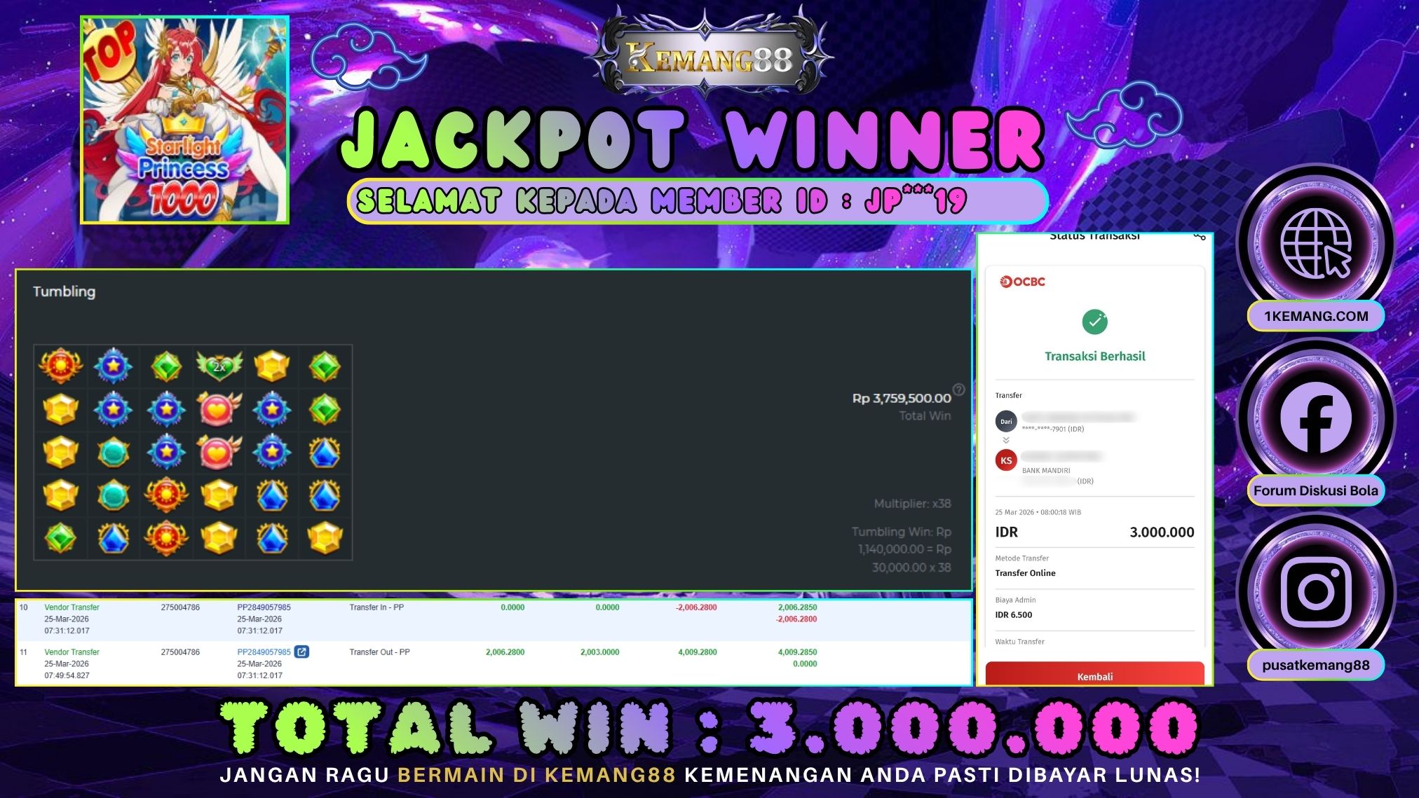 KEMANG88 [25 Maret 2026] : JACKPOT SLOT : STARLIGHT PRINCESS 1000 [PP] Rp. 3.000.000.,- LUNAS [1]
